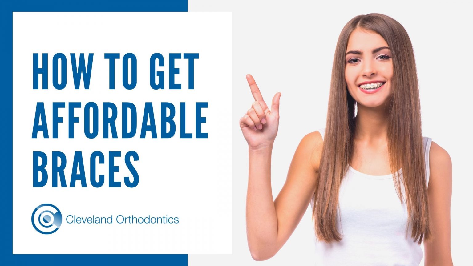 How To Get Affordable Braces Cleveland Orthodontics in Middlesbrough